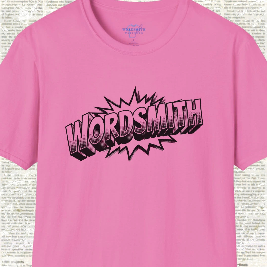 Wordsmith – Writer Identity Shirt - Azalea