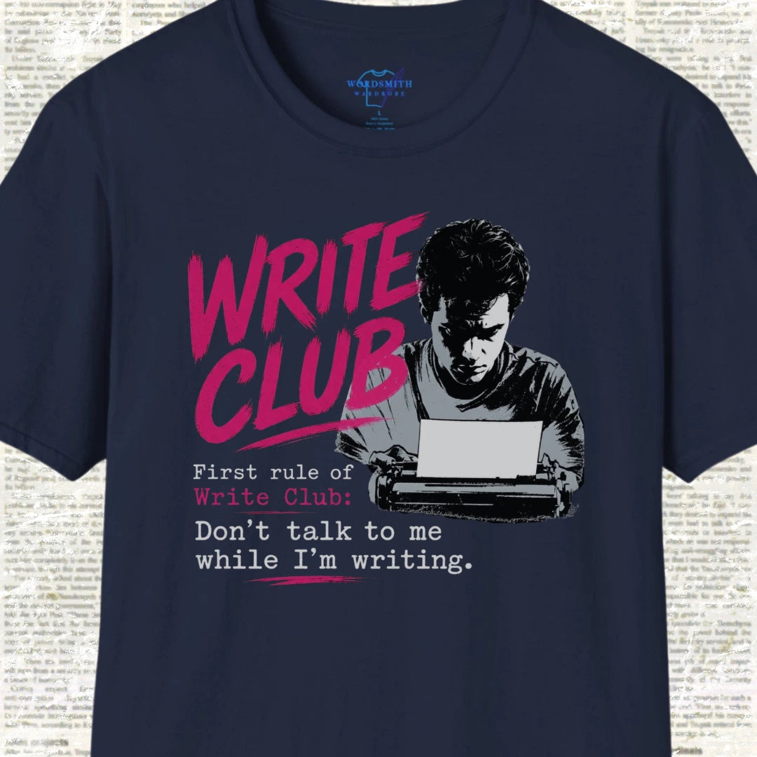 Write Club – Don’t Talk to Me While I’m Writing T-Shirt - Navy