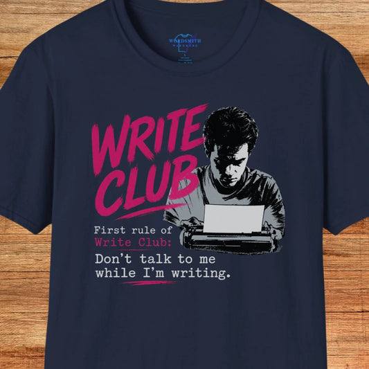 Write Club – Don’t Talk to Me While I’m Writing T-Shirt - Navy