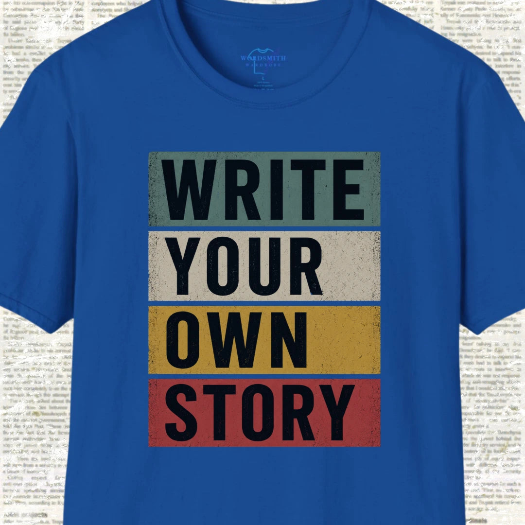 Write Your Own Story T-Shirt - Royal