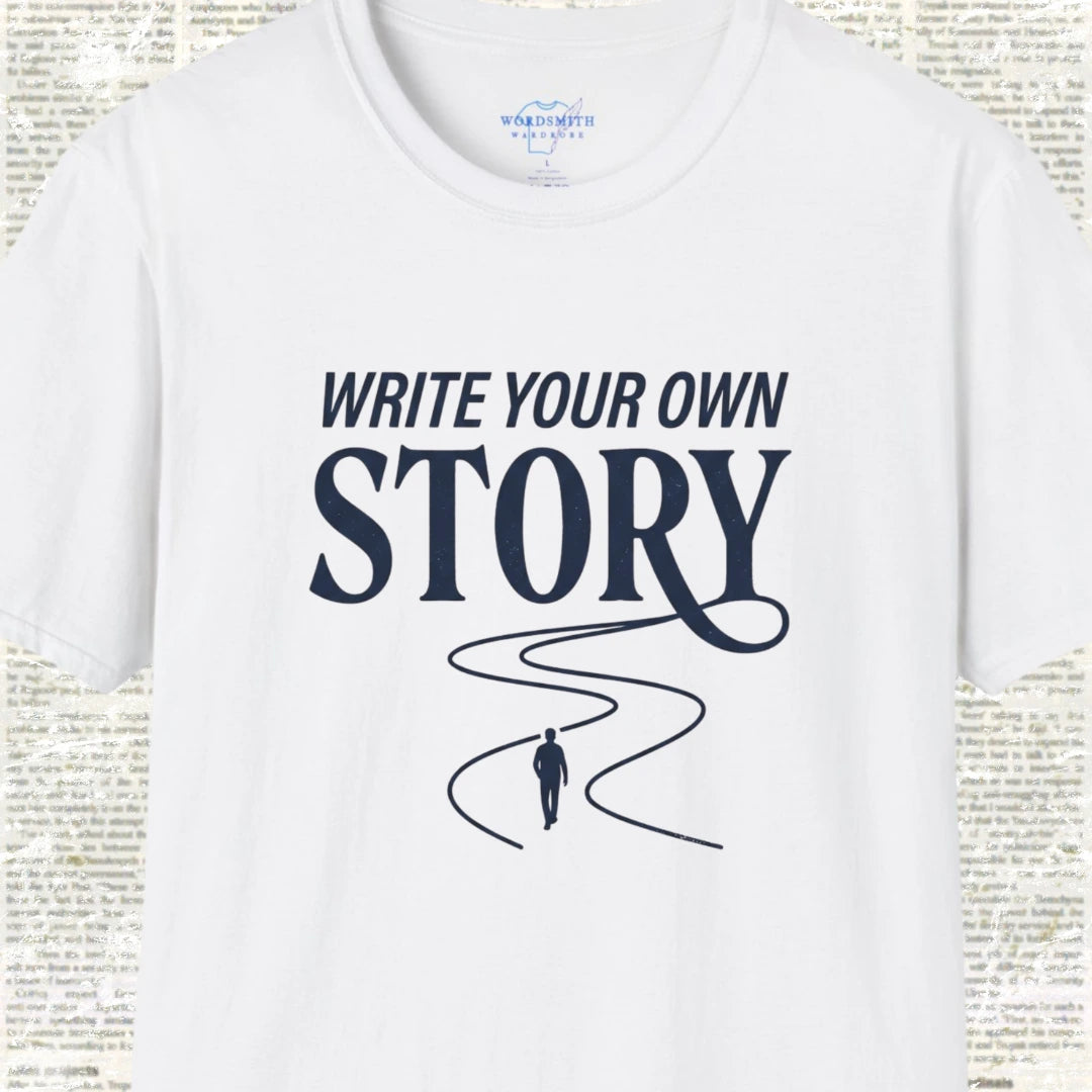 Write Your Own Story T-Shirt - White