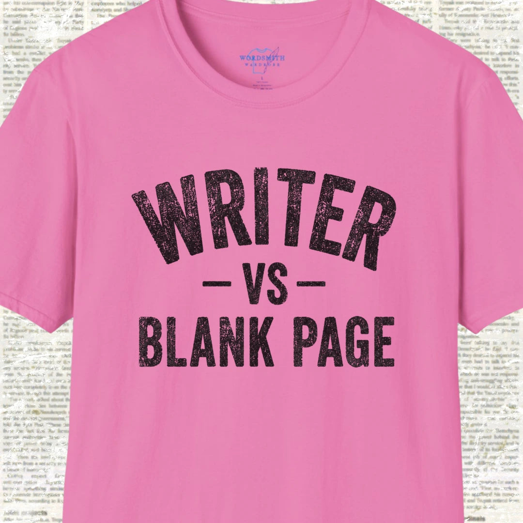 Writer vs Blank Page T-Shirt - Azalea