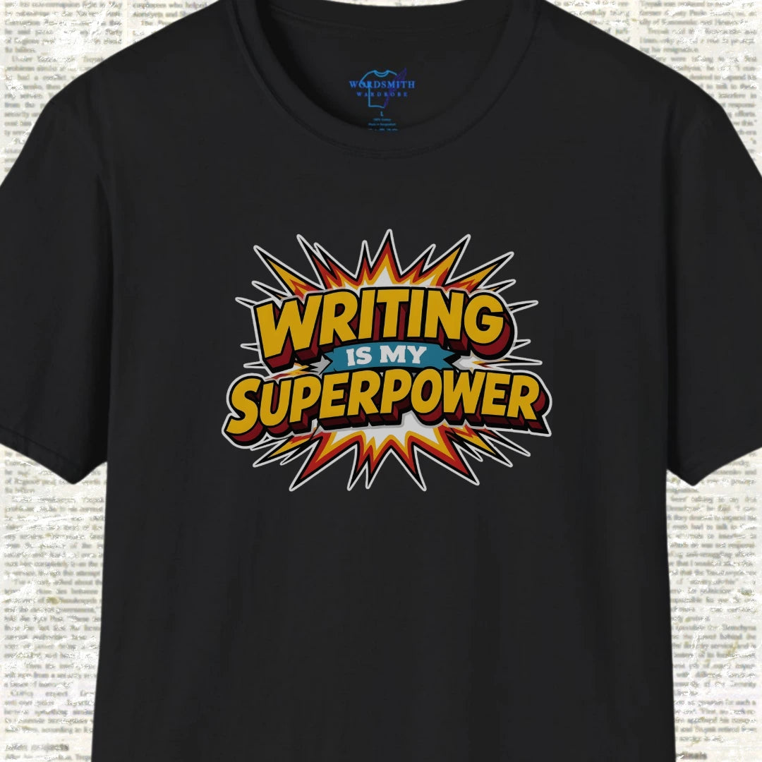 Writing Is My Superpower - Black