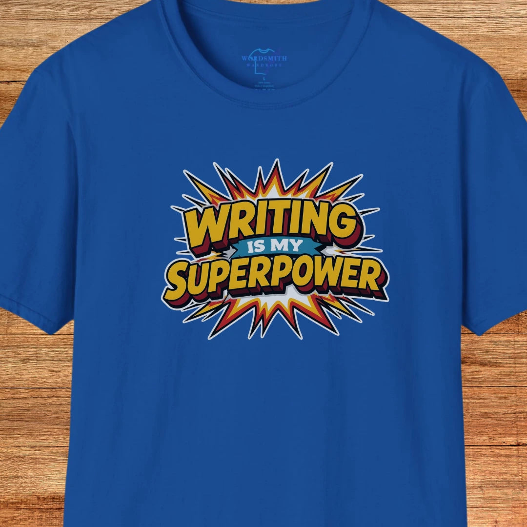 Writing Is My Superpower - Royal