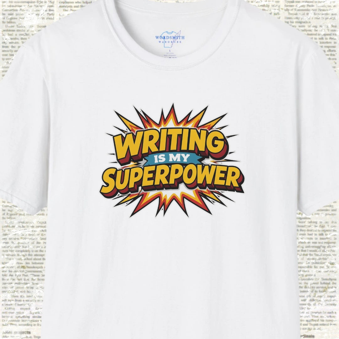 Writing Is My Superpower - White