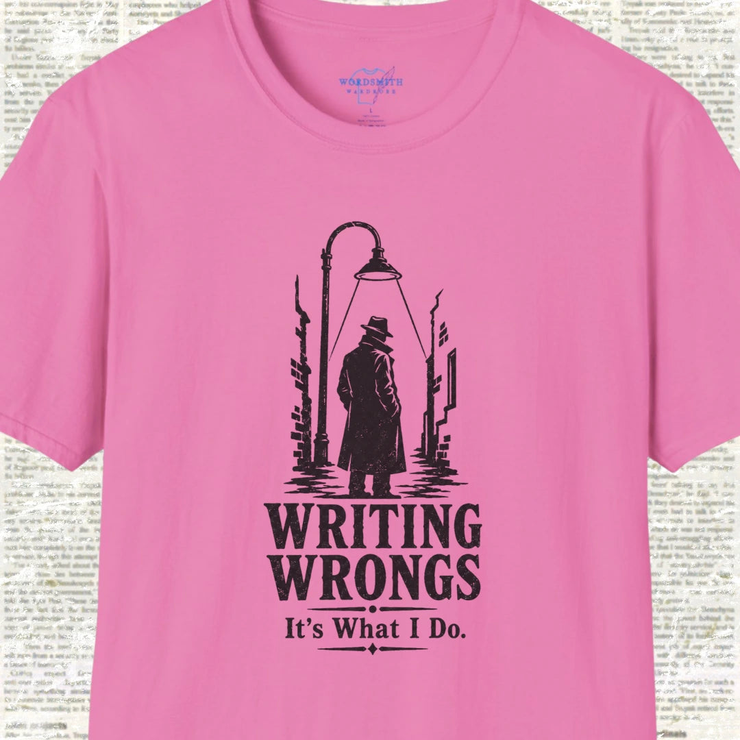 Writing Wrongs T-Shirt - Azalea